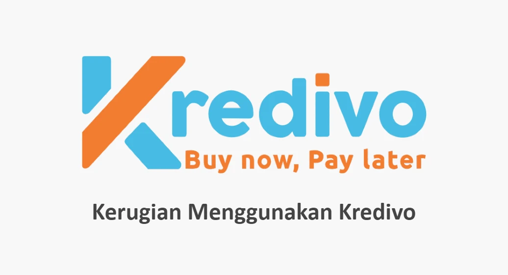 7 Kerugian Menggunakan Kredivo Terbaru 2025