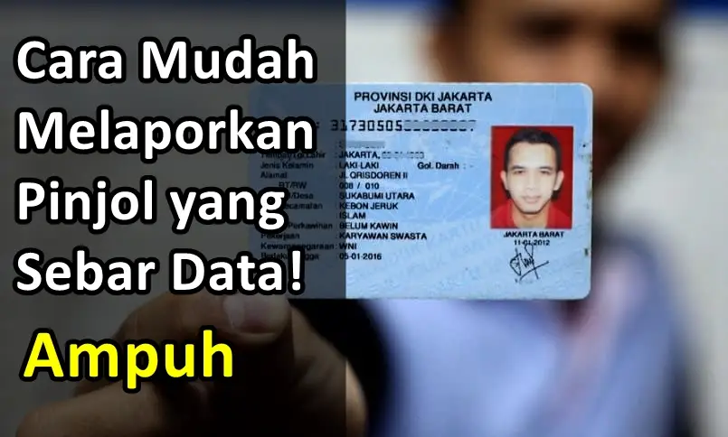 7 Cara Melaporkan Pinjol yang Sebar Data! Ampuh